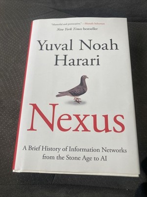 Nexus: A Brief History of Information Networks from the Stone Age to AI