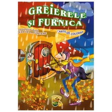 Greierele Si Furnica. Carte De Colorat by Jean De La Fontaine, Mirella Popescu