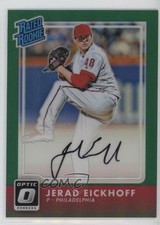 2016 Donruss Optic Rated Rookies Signatures Green 1/5 Jerad Eickhoff Auto 0e2x