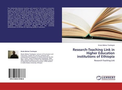 Research-Teaching Link in Higher Education institutions of Ethiopia Wudu Melese