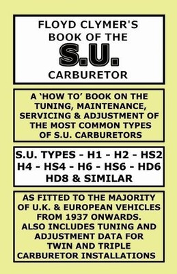 Floyd Clymer Floyd Clymer's Book of the S.U. Carburetor (Taschenbuch)