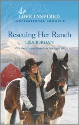 Rescuing Her Ranch: An Uplifting Inspirational Romance (Stone Riv - VERY GOOD