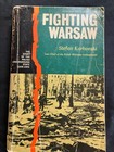 Fighting Warsaw Stefan Korbonski — photo 1