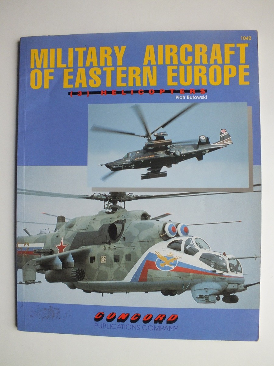 Military Aircraft of Eastern Europe (3) Helicopters (Concord 1042)