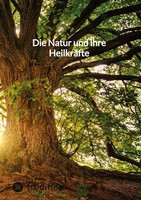 Die Natur Und Ihre HeilkräFte, Jaltas