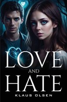 Love And Hate Klaus Olsen Taschenbuch Englisch 2023 Klaus Olsen