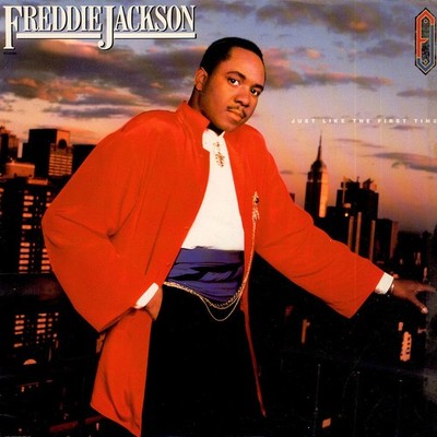 Freddie Jackson - Just Like The First Time (Vinyl LP - 1986 - US - Original)