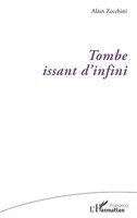 Tombe Issant D'infini | Alain Zecchini | Taschenbuch | Kartoniert / Broschiert