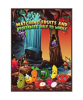 Matching Fruits and Vegetables: An Early Learning Kid Activity Book with 120 Cut