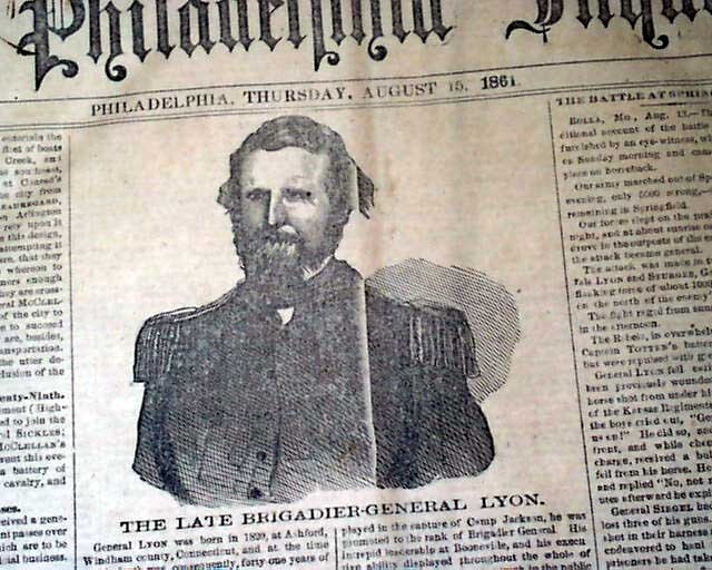 1st Union Civil War General NATHANIEL LYON Killed w/ Print & More 1861 Newspaper