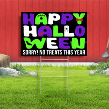 Happy Halloween No Treats Yard Signs