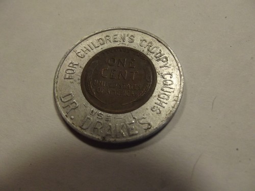 1949 US PENNY ONE CENT W/ DR DRAKES CHILDRENS COUGH MEDICINE - Picture 6 of 15