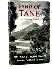 Land of Tane (Richard St. Barbe Baker - 1956) (ID:79142)