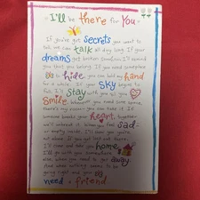 Blue Mountain Arts I'll be there for you. You need a friend....I'll stay!