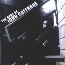 Best of John Coltrane von John Coltrane | CD | Zustand akzeptabel