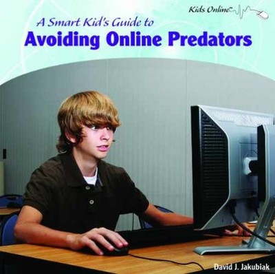 A Smart Kid's Guide to Avoiding - Hardcover, by Jakubiak David J. - Very Good