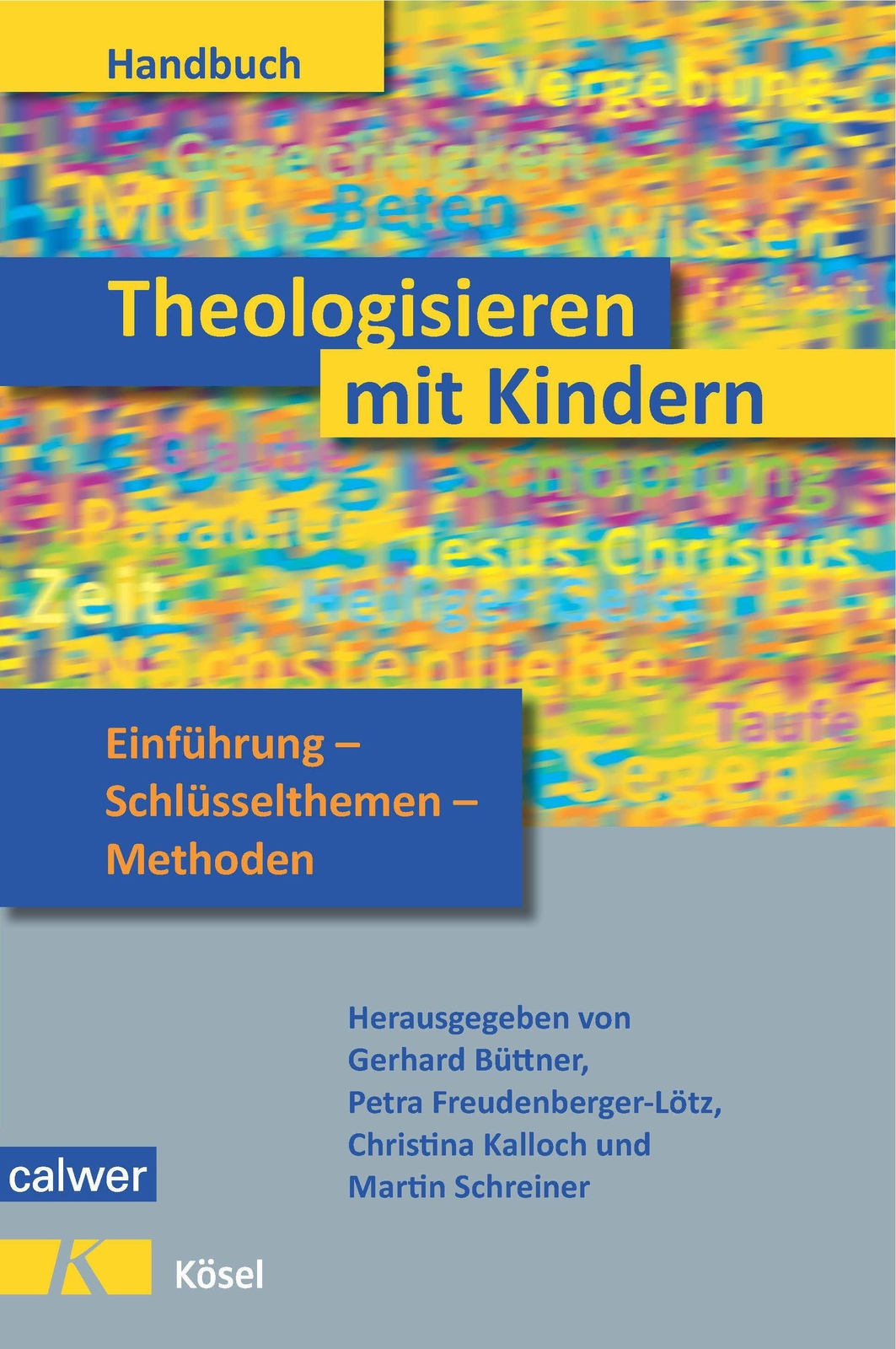 Thumbnail - Handbuch Theologisieren Mit Kindern | Einführung - Schlüsselthemen -