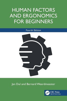 Human Factors and Ergonomics for Beginners | Bernard Weerdmeester (u. a.) | Buch