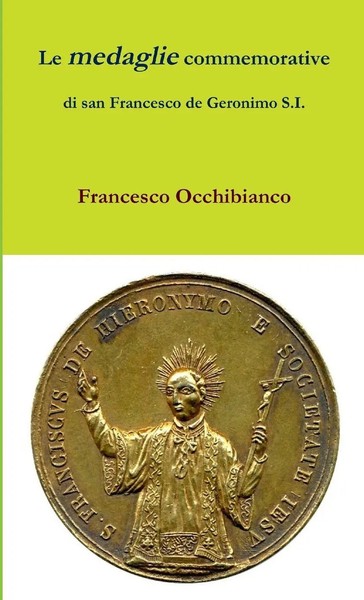 Francesco Occhibianco | Le Medaglie Commemorative Di San Francesco De...-image