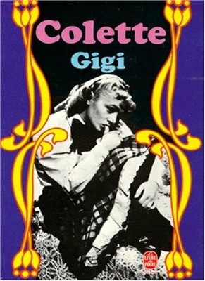 Gigi (Livre De Poche) (French Edition) By Colette Sidonie-Gabrie