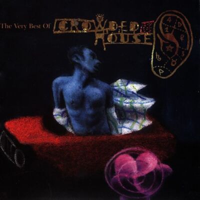 Crowded House - Recurring Dream-the Very Best