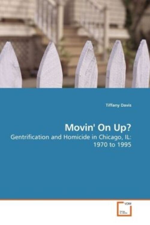 Tiffany Davis | Movin' On Up? | Taschenbuch | Englisch | Vdm Verlag
