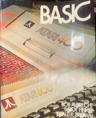 Atari BASIC 400/800 - A Self Teaching Guide ISBN 0-471-06 Vintage Book ...
