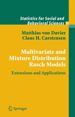 Matthias Davier (u. a.) | Multivariate and Mixture Distribution Rasch Models