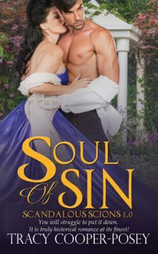 Soul of Sin; Scandalous Scions - 1772632821, paperback, Tracy Cooper-Posey, new