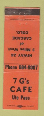 Matchbook Cover - 7 G's Cafe Ute Pass Cascade Colorado WEAR