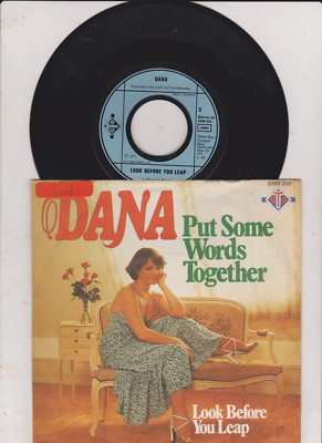 7'' Dana  /Put Some Words Together (Vinyl  near mint ! )