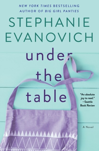 Under the Table, Paperback, Stephanie Evanovich - Image 3