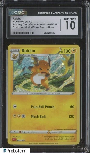 2023 Pokemon Charizard & Ho-Oh ex Deck 009/034 Raichu Holo CGC 10 GEM MINT