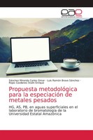 Propuesta MetodolóGica Para La EspeciacióN De Metales Pesados Omar (U. A.) Buch