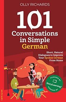 101 Conversations in Simple German von Richards, Olly | Buch | Zustand sehr gut