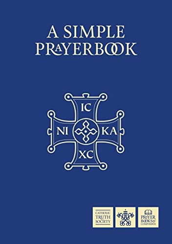 Simple Prayer Book: Deluxe by Catholic Truth Society 9781860825989 NEW - Image 7