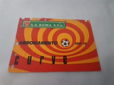 HISTORIC A.S. STADIUM SUBSCRIPTION ROME FOOTBALL. YEAR 1971/1972 CURVA 