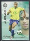 RARE 2006 FUTERA UNIQUE WORLD FOOTBALL - ADRIANO -BRAZIL- STRIKER CARD