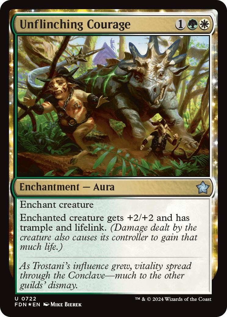 Unflinching Courage - Foil - 722 - NM- Foundations