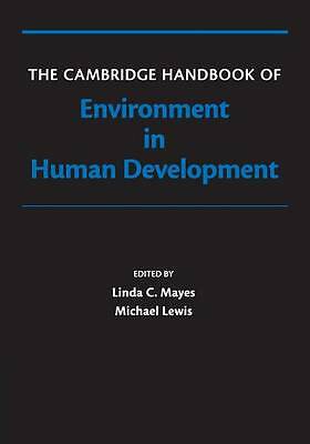 The Cambridge Handbook of Environment in Human Development Mayes Lewis Paperback