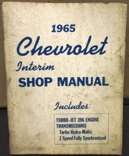1965 Chevrolet Interim Service Shop Manual Corvette Turbo-Jet 396 400 Trans