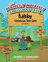 The Perfectly Imperfect Christmas Tree Sherry J. Kubalsky Taschenbuch Englisch