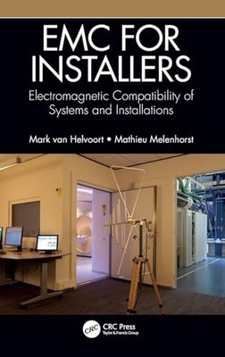 EMC for Installers: Electromagnetic Compatibility of Systems and Installations