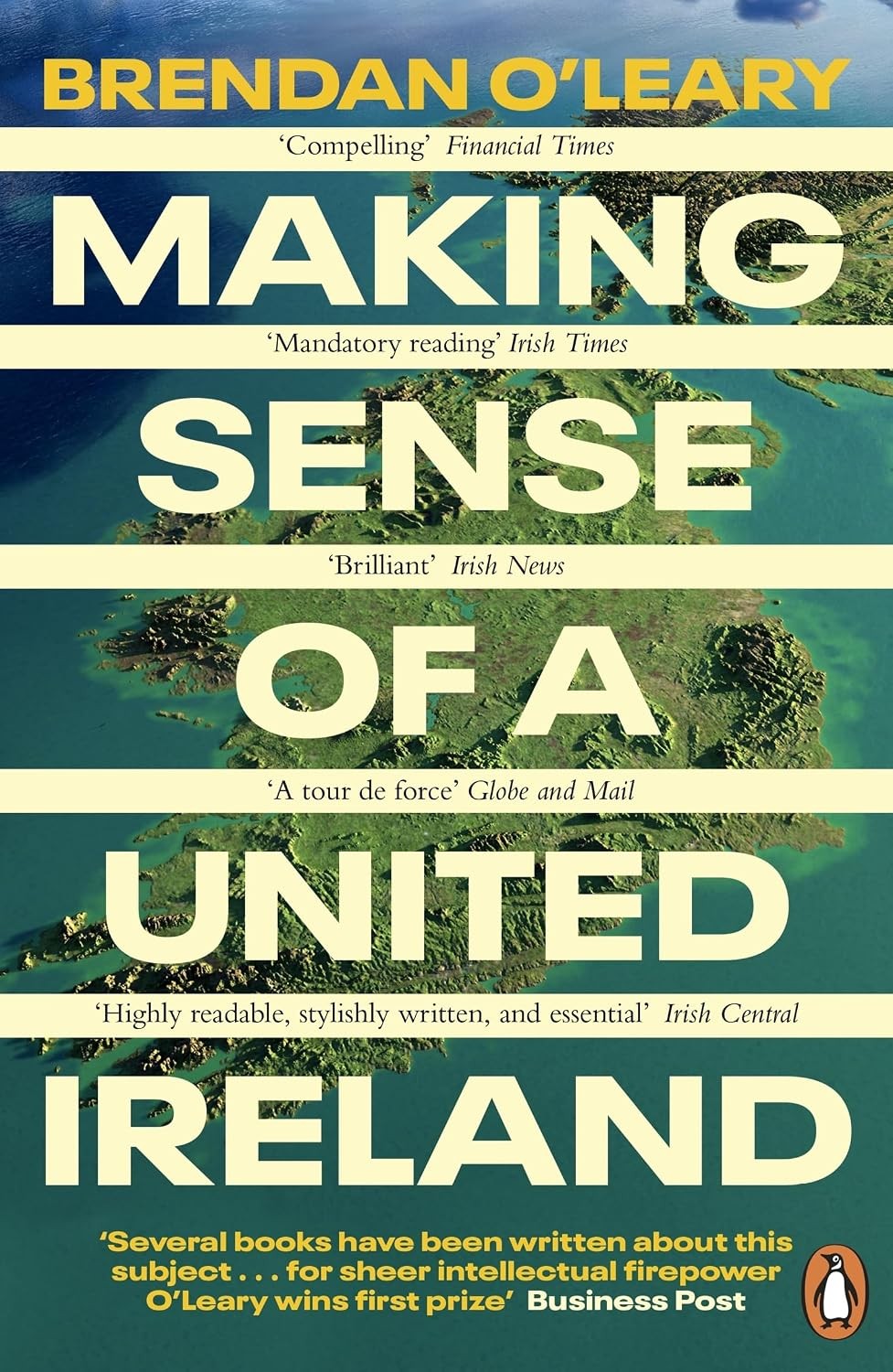 Penguin Making Sense Of A United Ireland: Should It Happen? How Might It Happen? - Image 6