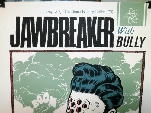 JAWBREAKER w/Bully Poster June 24,2019 The Bomb Factory Dallas TX. 18" x 24" - Picture 6 of 6