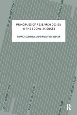 Principles of Research Design in the Social Sciences by Frank Bechhofer (English