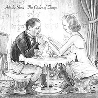 Ask The Slave - Order Of Things Remastered Ltd.Digi - Cdd - G3Z