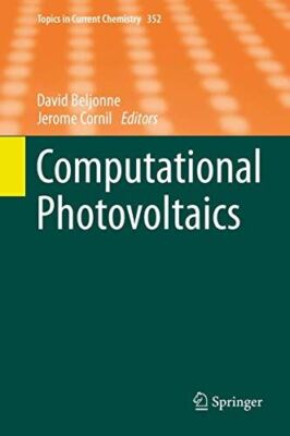 Multiscale Modelling of Organic and Hybrid Photovoltaics (Topics