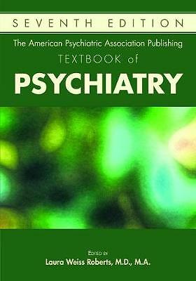 The American Psychiatric Association Publishing Textbook of Psychiatry by ...