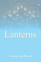 Lorraine Joy Mcleod | Lanterns | Taschenbuch | Englisch (2018) | Xlibris Us